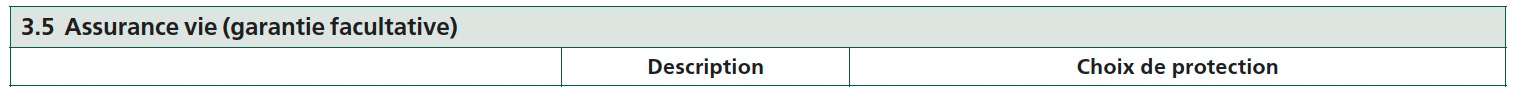 3.5 Assurance vie (garantie facultative)