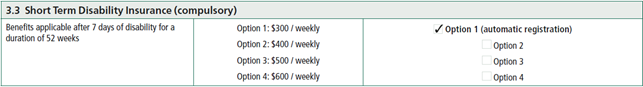 Short Term Disability Insurance (compulsory)